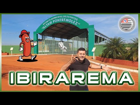 Conheça IBIRAREMA (SP)
