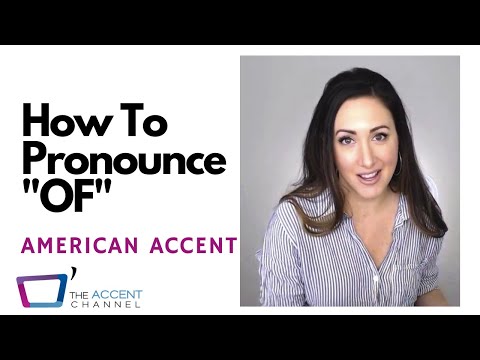 How To Pronounce OF {American Accent Pronunciation}