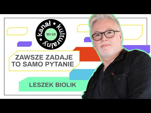 Leszek Biolik opowiada o tym, dokąd zmierzają muzycy w serii 33 i 1/3.