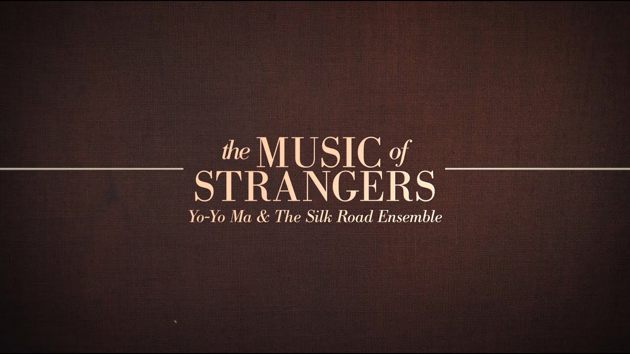 The Music of Strangers