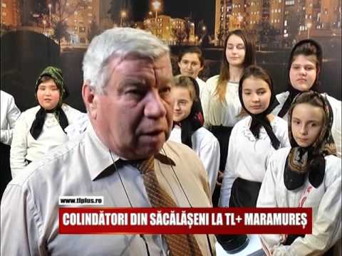 COLINDĂTORI DIN SĂCĂLĂȘENI LA TL+ MARAMUREȘ
