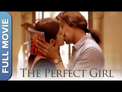 The Perfect Girl (परफेक्ट गर्ल) | Bollywood Romantic Movie | Tara Alisha Berry,Teeshay Shah, Vikram