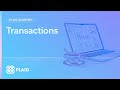 Plaid Transactions Full Tutorial Plaid Academy
