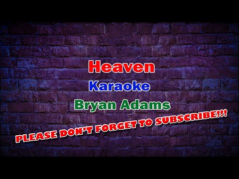 Heaven - Karaoke