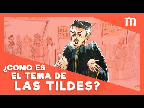 ¿Cómo se usa la tilde (o acento ortográfico)?