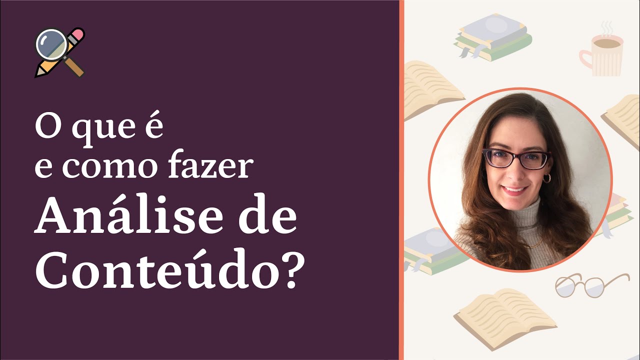 O que é Análise de Conteúdo?