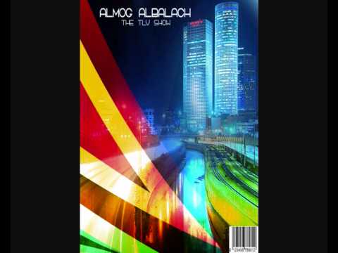 Almog Albalach - The TLV Show promo