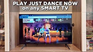 How to play JUST DANCE NOW on any SMART TV without
