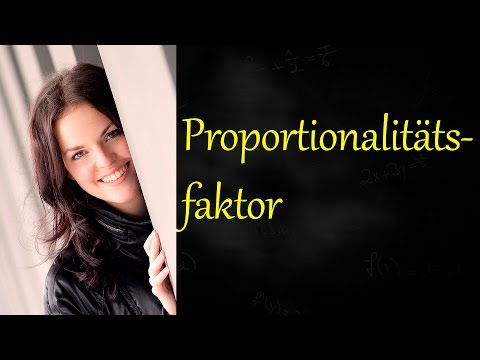 Proportionalitätsfaktor k berechnen, Proportionalität bestimmen