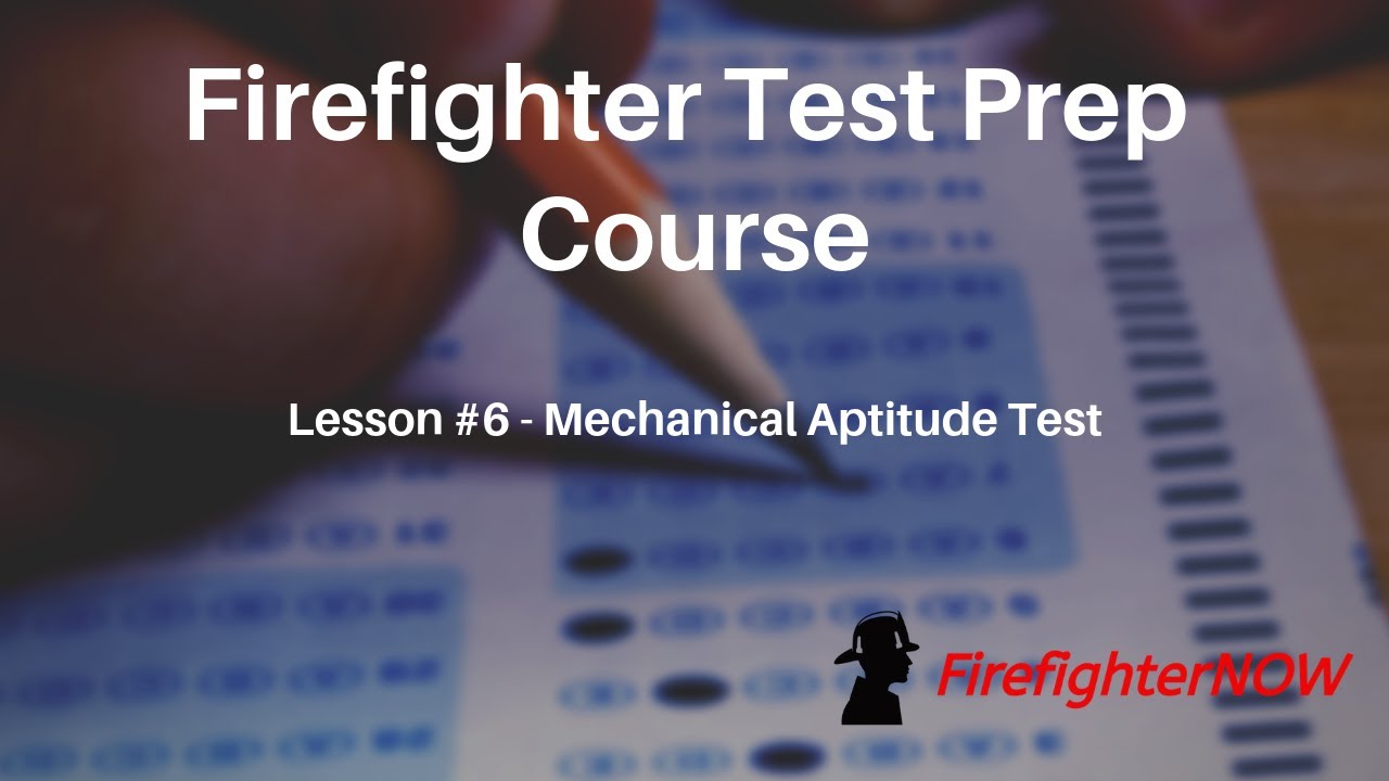 Firefighter Aptitude Test - Mechanical Reasoning