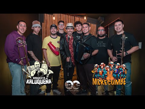MERECUMBÉ ft. ORQUESTA KALUQUEÑA | SESSION 1 🐒🙈🙉🙊