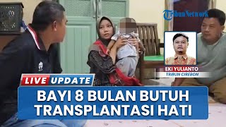 Kondisi Bayi 8 Bulan Asal Pangenan Cirebon Butuh Perhatian Khusus! Bayi Kembar Alami Penyakit Serius