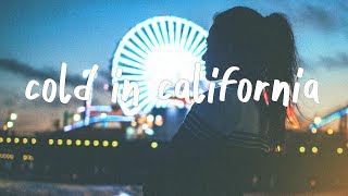 Ashe - Cold In California (Lyrics)