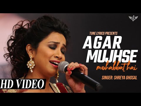 Shreya Ghoshal - Agar Mujhse Mohabbat Hai Unplugged | Lata Mangeshkar