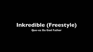 Inkredible (Freestyle)