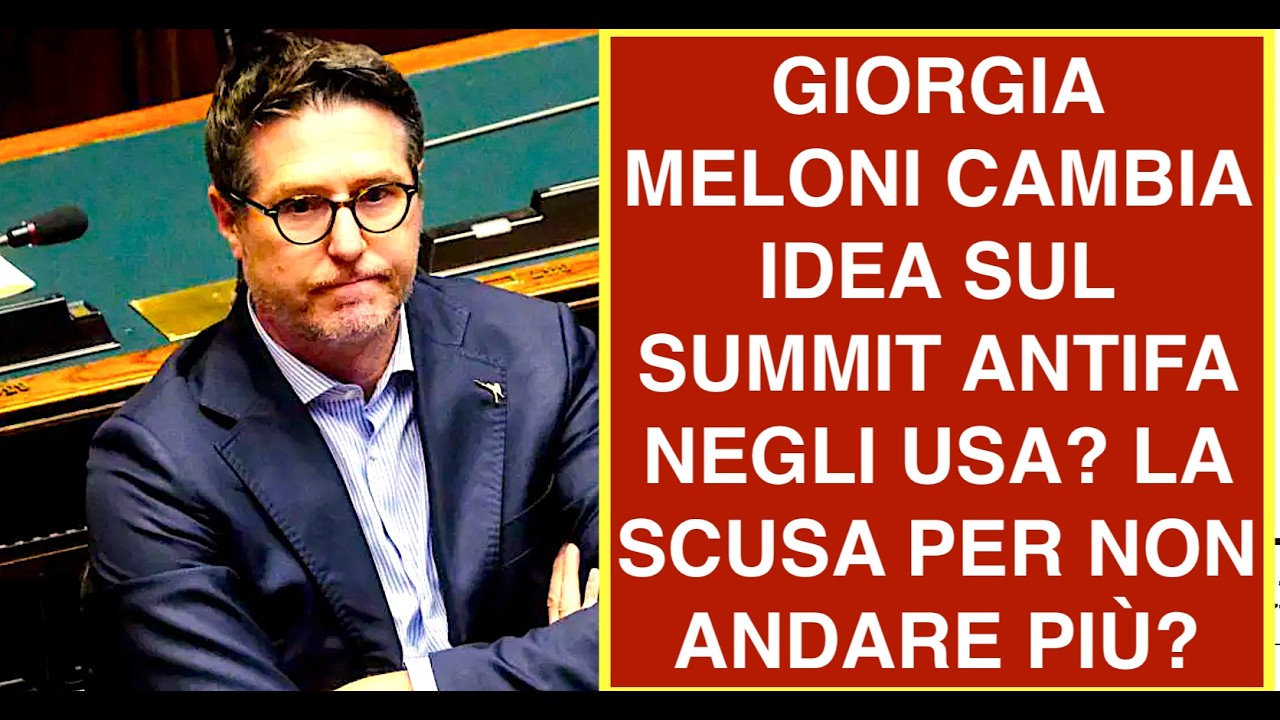 GIORGIA MELONI CAMBIA IDEA SUL SUMMIT ANTIFA NEGLI USA? LA SCUSA PER NON ANDARE PIÙ?