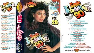 Sonic Jhankar Geet 90  Vol 20  Unforgettable Golde