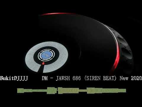 Single Funkot_Bukitdj™ • Dm   Jawsh 686 Siren Beat New 2020 1