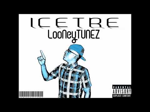 Ice Tre- 1.None To Say (Looney Tunez Mixtape)
