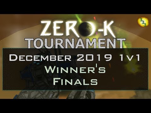 2019/12/14 1v1 Tournament - Winner's Finals - Zero-K