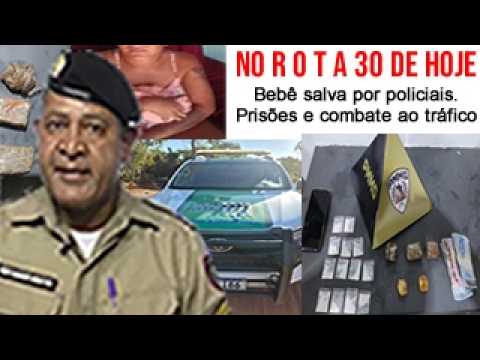 Bebê salva por policiais: prisões e combate ao tráfico