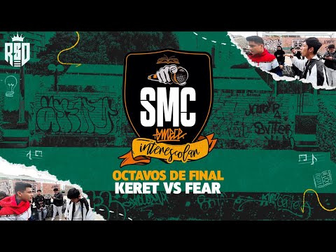 #KERET VS #FEAR (OCTAVOS) // SUPREMACIA INTERESCOLAR X RAPSODIA