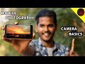 Mobile Photography Camera Basics in (தமிழ் |Tamil)