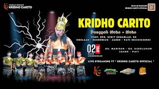 Download lagu ✅KETHOPRAK KRIDHO CARITO [MALAM] :: BARISAN SIDOLUHUR JAKEN :: LAKON : MACAN LOPANDAK mp3