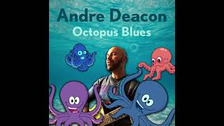 Octopus Blues