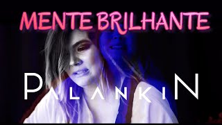 Download Palankin – Mente Brilhante