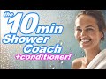 How To Take A Fast Shower In 10 Minutes Conditioner Shower Coach