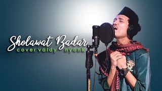 Download lagu SHOLAWAT BADAR || VALDY NYONK mp3
