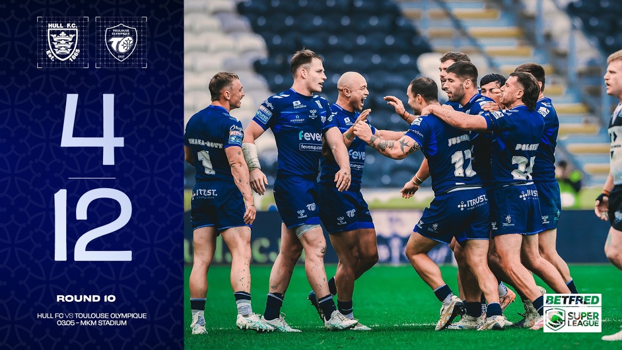 Résumé Hull FC V to - J10 Super League 2026