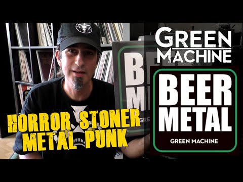 Goreministers Reviews / Green Machine - Beer Metal