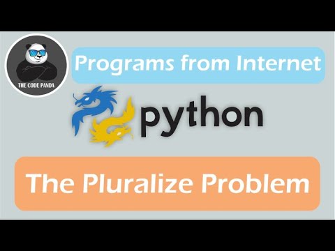 The Problem From Internet The Pluralize Problem Python Simple Practice Problem The Code Panda