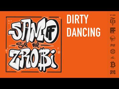 SaMo/Się Nie Zrobi - Dirty Dancing
