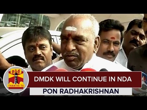 DMDK will Continue in NDA : Pon. Radhakrishnan - Thanthi TV