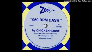 Chickenhouse~969 BPM Dash