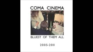 Coma Cinema - Stoned Alone (1st Version)
