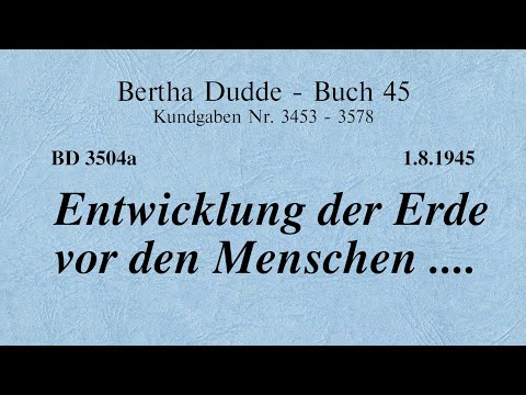 BD 3504A - ENTWICKLUNG DER ERDE VOR DEN MENSCHEN ....