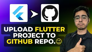 🔥Upload Flutter Project to GitHub from VS Code | Easiest Way!
