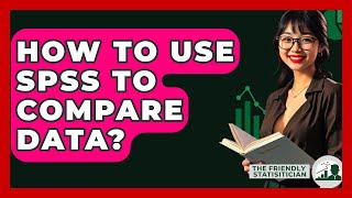 Download the video "How To Use SPSS To Compare Data? - The Friendly Statistician"