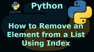 Python How to Remove an Element from a List Using Index