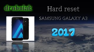 Samsung galaxy A3 A5 A7 2017 Hard reset without Google Account. Bypass FRP.