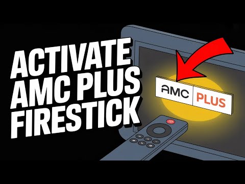 Amc Plusactivate Firestick