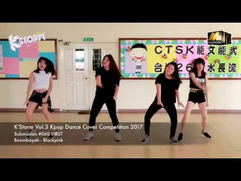 #060 [K'Storm Vol.3 Kpop Dance Cover Competition] FIRST