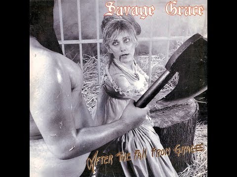 Savage Grace - After The Fall From Grace (1986 Full Album)