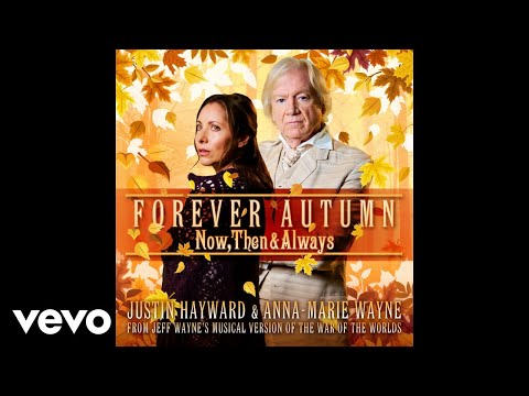 Jeff Wayne, Justin Hayward - Forever Autumn (Remastered - Official Audio)