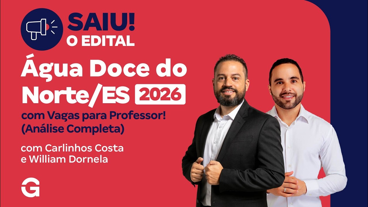 Concurso Água Doce do Norte ES 2026: Saiu o Edital com Vagas para Professor! (Análise Completa)