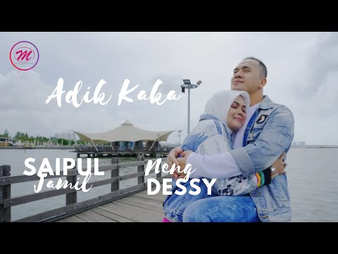 Adik kaka Saipul jamil feat Neng dessy